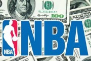 NBA联盟收益渠道排行榜（聚焦NBA联盟各收益渠道，洞察体育经济新蓝海）